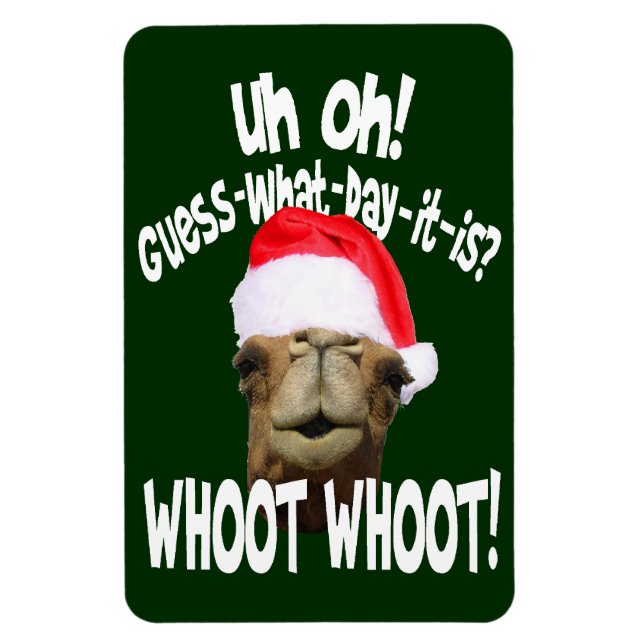 Christmas Hump Day Camel Whoot Whoot Magnet (Vertical)