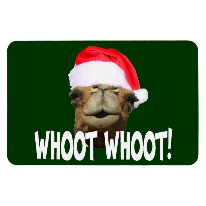 Christmas Hump Day Camel Whoot Whoot Magnet