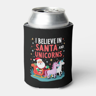Christmas I Believe In Santa And Unicorns Funny Xm Can Cooler