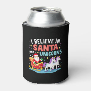 Christmas I Believe In Santa And Unicorns Funny Xm Can Cooler