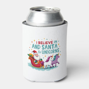 Christmas I Believe In Santa And Unicorns Funny Xm Can Cooler