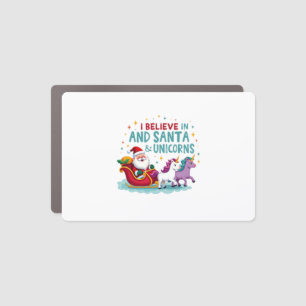 Christmas I Believe In Santa And Unicorns Funny Xm Car Magnet