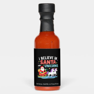 Christmas I Believe In Santa And Unicorns Funny Xm Hot Sauces