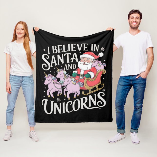 Christmas I Believe In Santa And Unicorns Xmas Fleece Blanket (In Situ)