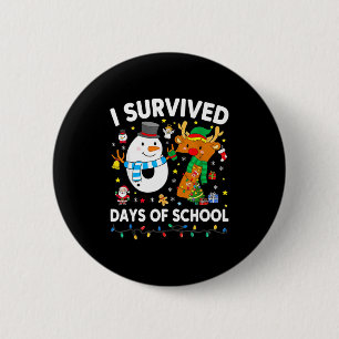Christmas I Survived 67 Days Of School Funny Meme  Button
