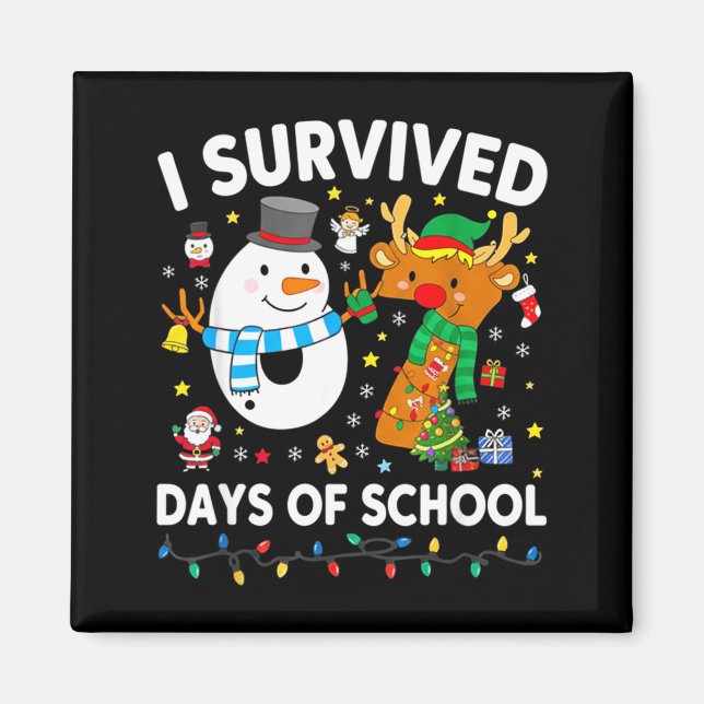 Christmas I Survived 67 Days Of School Funny Meme  Magnet (Front)