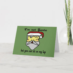 Christmas: I'm Not Santa... Holiday Card