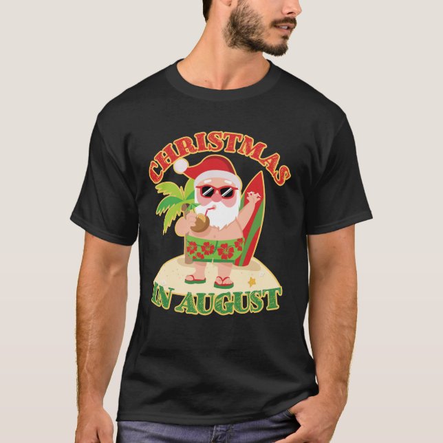 Christmas In August Santa Beach Surfboard T-Shirt (Front)