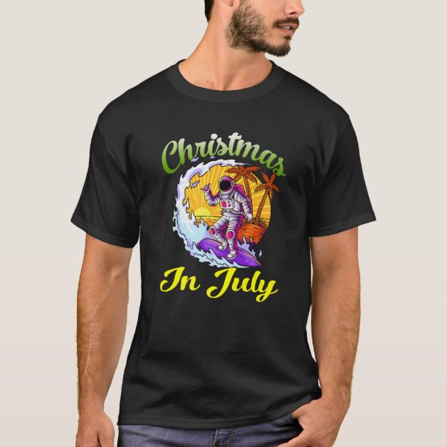 Christmas In July Astronaut Summer Surfing Space B T-Shirt (Front)