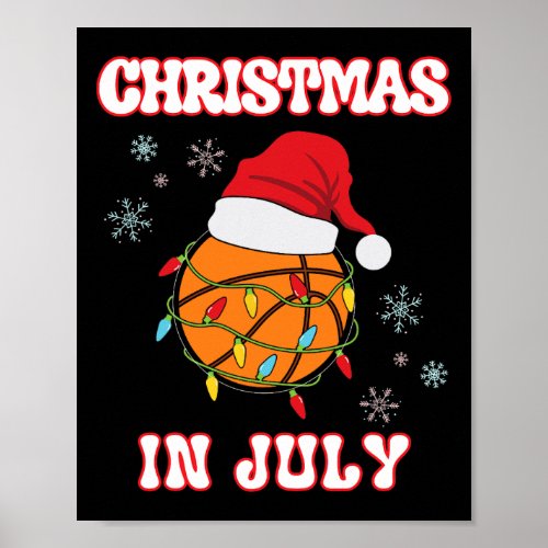 Christmas In July Basketball Fan Xmas Summer Women Poster