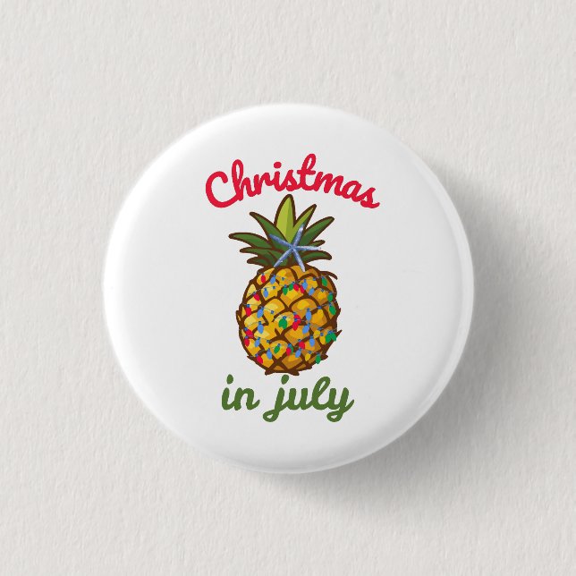 Christmas In July Button (Front)