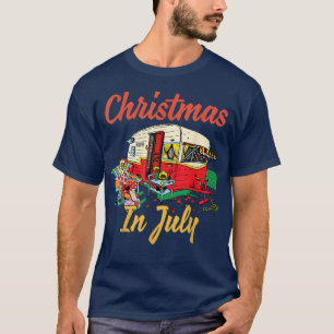 Christmas In July Camping Camper T-Shirt