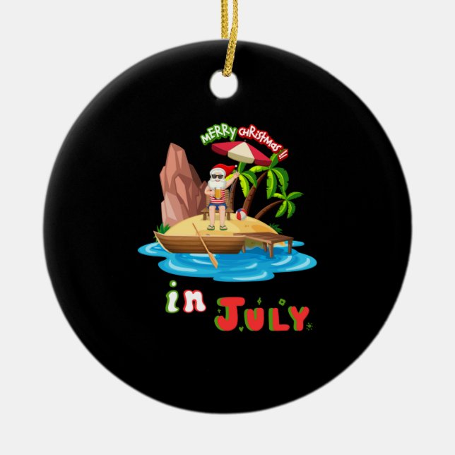Christmas In July Christmas In July Sarcastic Sant Ceramic Ornament (Front)