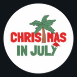 CHRISTMAS IN JULY CLASSIC ROUND STICKER<br><div class="desc">CHRISTMAS IN JULY</div>
