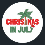 CHRISTMAS IN JULY CLASSIC ROUND STICKER<br><div class="desc">CHRISTMAS IN JULY</div>