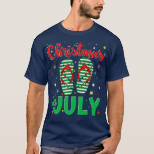 Christmas in July Flip Flops Funny Beach Summer T-Shirt