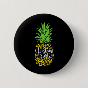 Christmas In July Funny Summer Vacation Pineapple Button