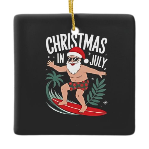 Christmas in July Funny xmas Christmas Santa Beach Ceramic Ornament