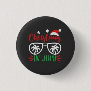 Christmas in July Funny Xmas Santa Vacation Summer Button