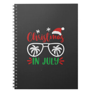 Christmas in July Funny Xmas Santa Vacation Summer Notebook