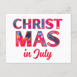 CHRISTMAS IN JULY HOLIDAY POSTCARD