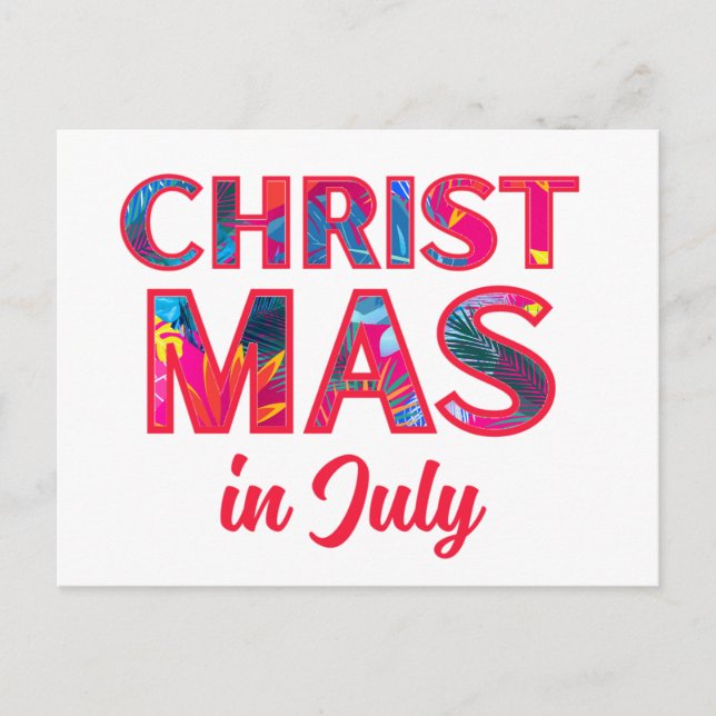 CHRISTMAS IN JULY HOLIDAY POSTCARD (Front)