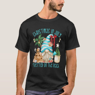 Christmas In July Is Better On The Beach Funny Xma T-Shirt