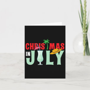 Christmas In July Merry Christmas Summer Funny San Card