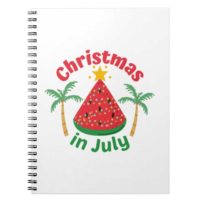 CHRISTMAS IN JULY NOTEBOOK (Front)
