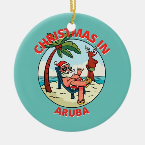 Christmas In July on the Beach Aruba  Ceramic Ornament