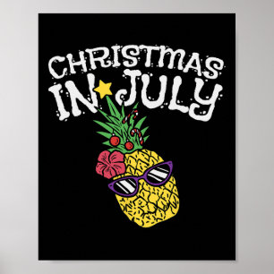 Christmas In July Pineapple Funny Summer Tropical  Poster