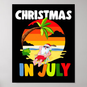 Christmas In July Santa Claus Sungles Summer Celeb Poster