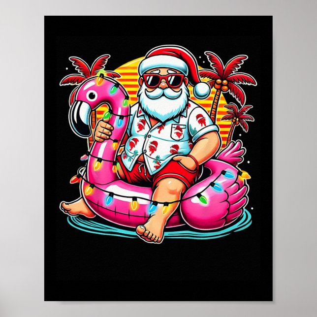 Christmas In July Santa Flamingo Float Summer Xmas Poster (Front)