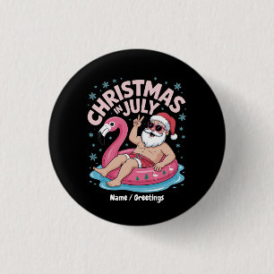 Christmas in July Santa Flamingo Funny Summer Xmas Button