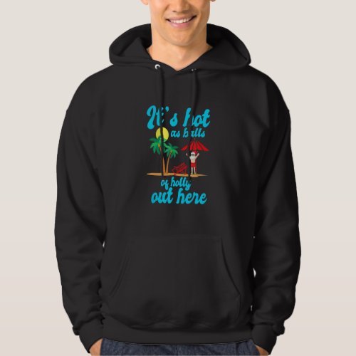 Christmas In July Santa On The Beach With Palm Tre Hoodie