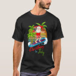 Christmas In July  Santa Surfing Summer Beach Vaca T-Shirt