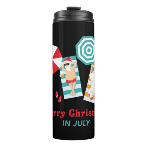 Christmas In July Shirt Merry Xmas In July  Thermal Tumbler