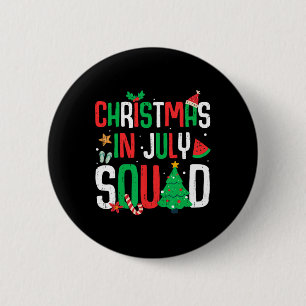 Christmas In July Squad Funny Summer Beach Vacatio Button