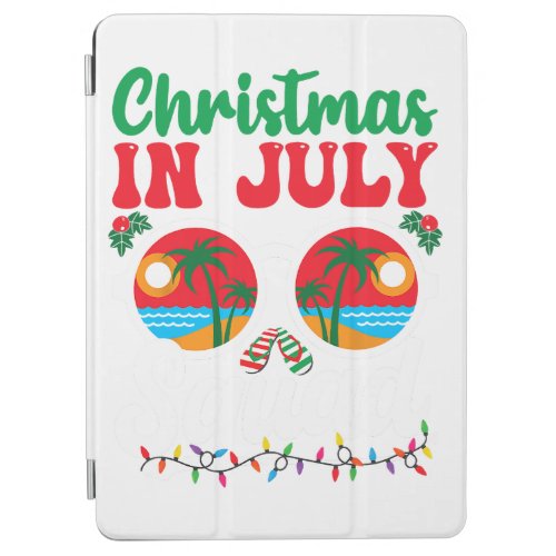 Christmas in July Squad Funny Summer Xmas Beach Va iPad Air Cover