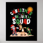 christmas in july squad santa claus team squad bea poster<br><div class="desc">christmas in july squad santa claus team squad beach summer</div>