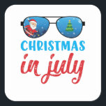 Christmas In July Square Sticker<br><div class="desc">Finally summer,  sunshine,  beach,  sea,  heat and palm trees. Enjoy your vacation,  you deserve it. Great for the trip to Hawaii. Pack your suitcase and have fun!</div>