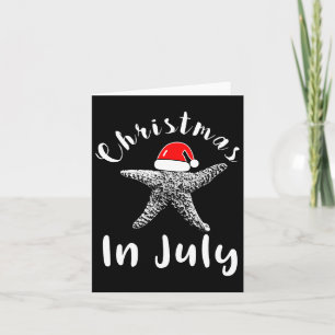 Christmas In July Starfish Santa Hat Tee Card