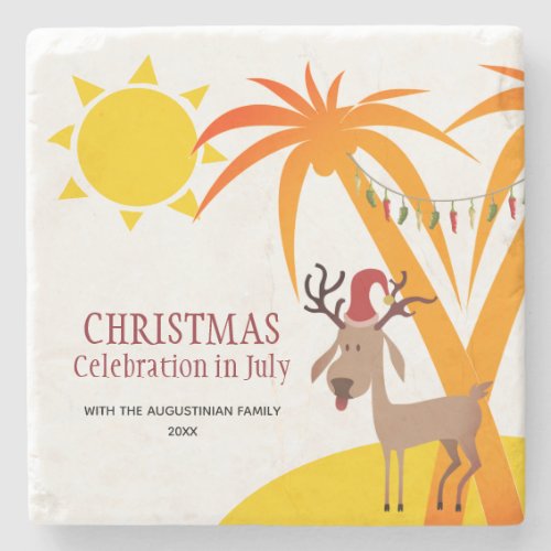CHRISTMAS IN JULY Stone Coaster