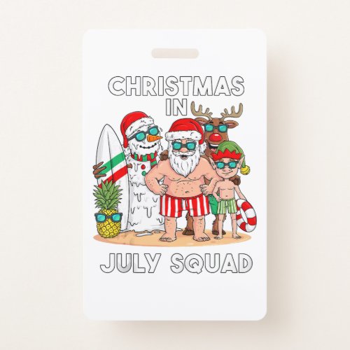 Christmas In July Summer Beach Vacation T_Shirt Badge