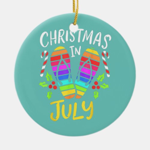 Christmas In July Summer Vacation  Ceramic Ornament