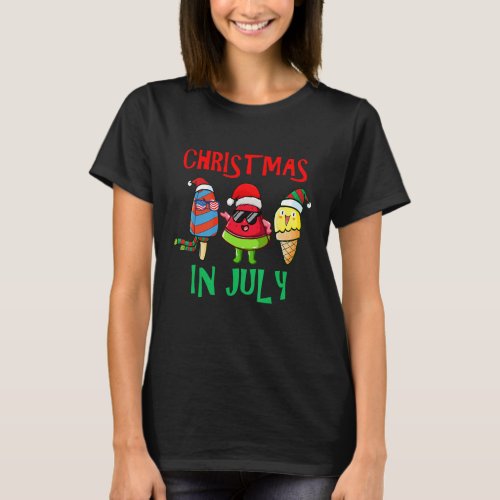 Christmas In July Watermelon Ice Pops Xmas Santa H T_Shirt