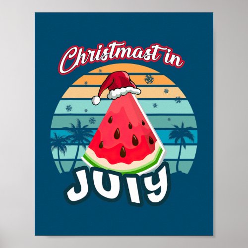 Christmas In July Watermelon Santa Hat Summer Poster