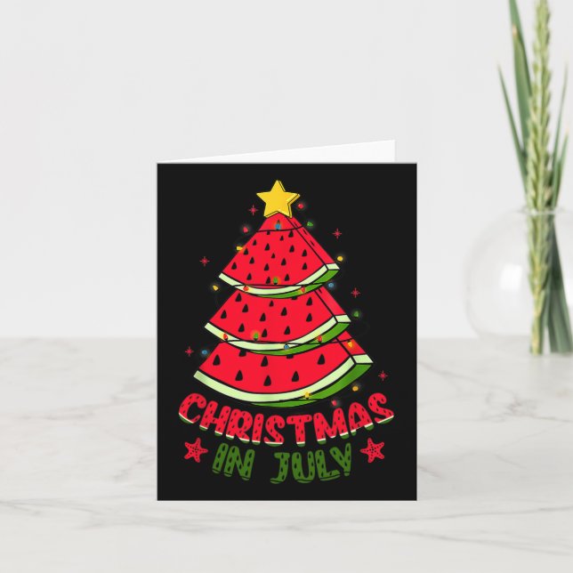 Christmas In July Women Men Kids Watermelon Xmas T Card (Front)