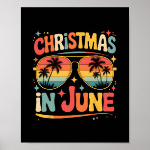 Christmas In June Sungles Retro Summer Vacation Xm Poster