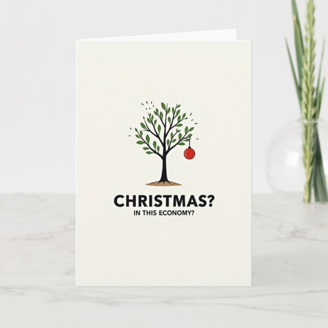Christmas In This Economy Card (Front)